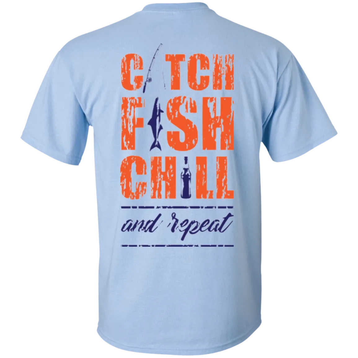 CATCH FISH & CHILL & REPEAT WATERMEN TEE