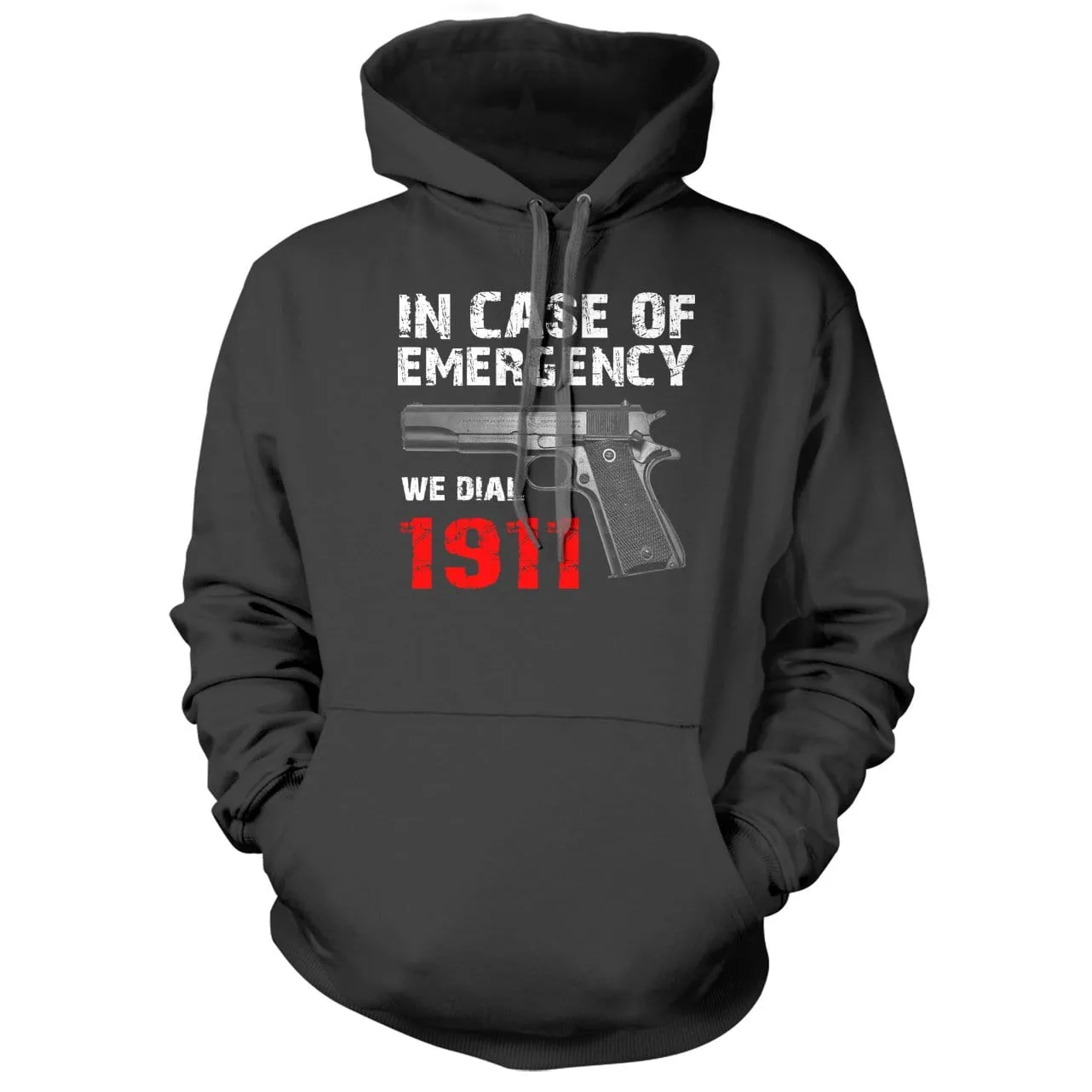 In Case Of Emergency We Dial 1911 Hoodie
