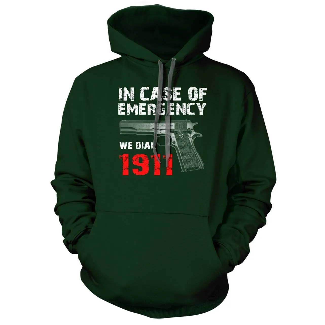 In Case Of Emergency We Dial 1911 Hoodie
