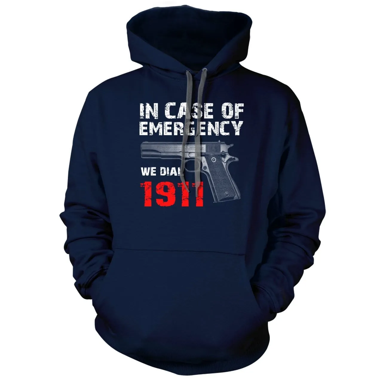 In Case Of Emergency We Dial 1911 Hoodie