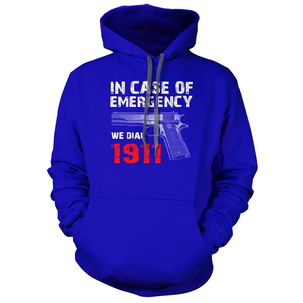 In Case Of Emergency We Dial 1911 Hoodie
