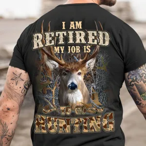 My Job Is To Go Hunting 2D Black Tshirt 19, Nvc97